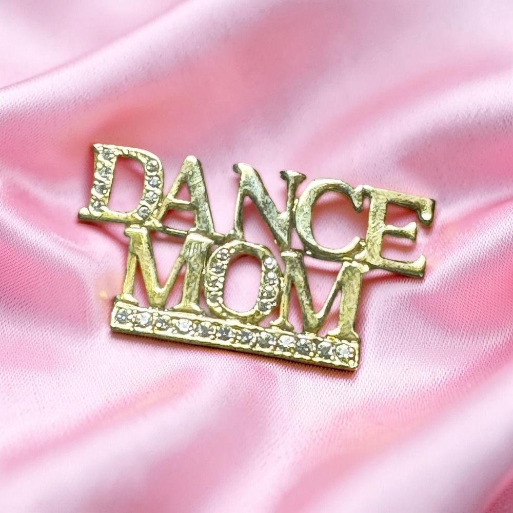 NWOT Gold Tone Rhinestone "Dance Mom" Brooch Pin